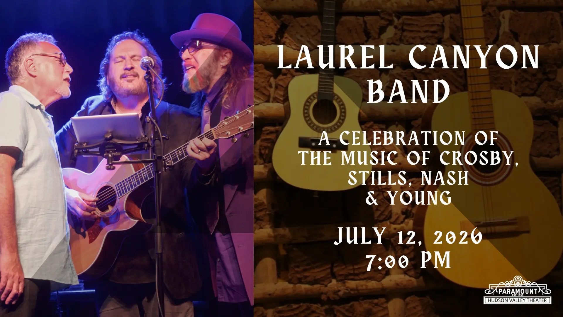 A Celebration of The Music of Crosby, Stills, Nash & Young ft. Laurel Canyon